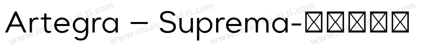 Artegra – Suprema字体转换